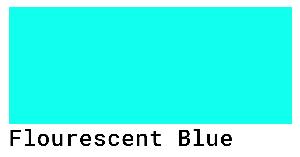 Quality Blue Flourescent Colour